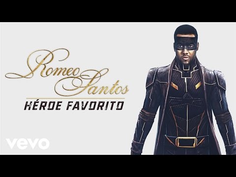 Romeo Santos Héroe Favorito Audio