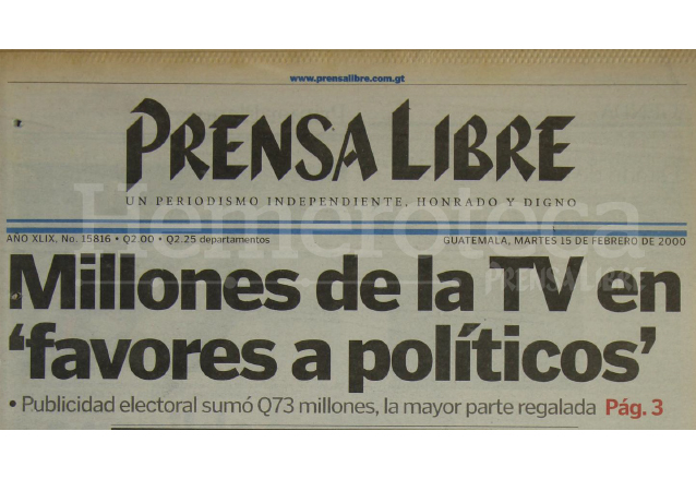 Titular de Prensa Libre del 15 de febrero de 2000 informando sobre los favores a políticos. (Foto: Hemeroteca PL)