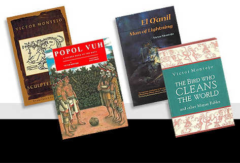 ESTOS SON ALGUNOS libros publicados por el jacalteco Víctor D. Montejo.