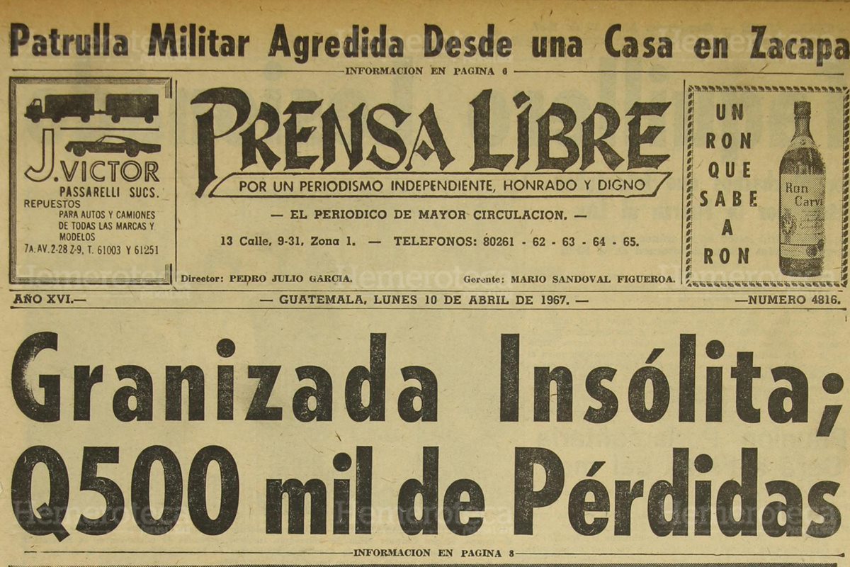 Portada de Prensa Libre del 10/04/1967. Granizada causaba serios daños en varias plantaciones. (Foto: Hemeroteca PL).