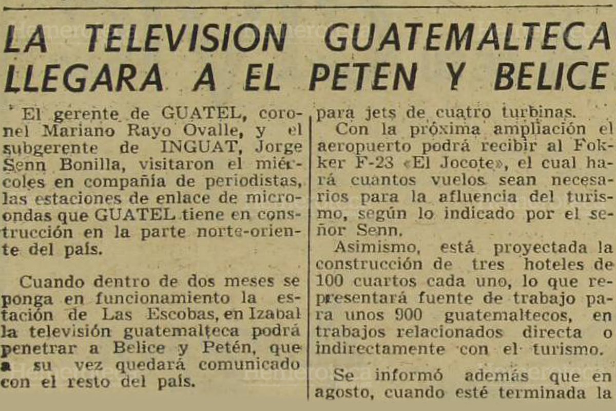 Publicación en donde se hacía mención que la televisión nacional llegaría hasta Petén y Belice. Foto: Hemeroteca PL
