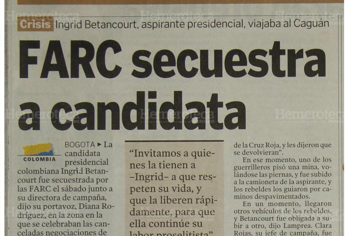 Prensa Libre público el secuestro de Ingrid Betancourtpor guerrilleros de las FARC 25/2/2002.(Foto:Hemeroteca PL)