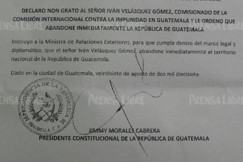 Extracto de la carta con la que Jimmy Morales declara non grato a Iván Velásquez. (Foto Prensa Libre: Cortesía).
