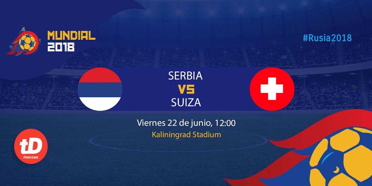 EN DIRECTO Serbia vs Suiza