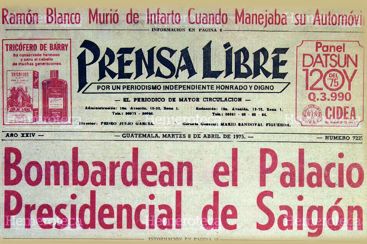 Portada de Prensa Libre del martes 8 de abril de 1975, trascendió el bombardeo al Palacio Presidencial de Saigón. Foto: Hemeroteca PL