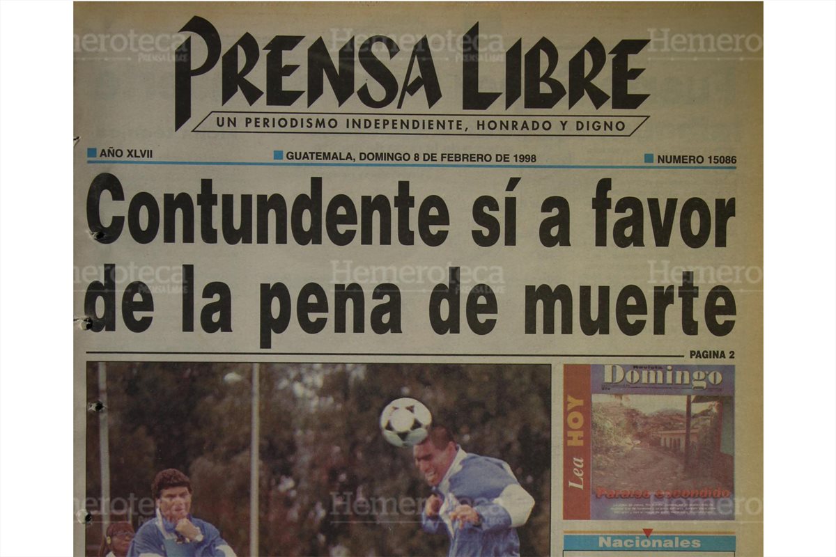 Portada de Prensa Libre 8/2/1998 daba a conocer el contundente sí a favor de la pena de muerte. ( Foto: Hemeroteca PL)