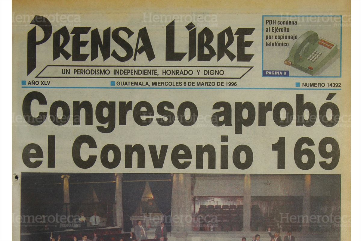 1996 Congreso aprueba Convenio 169 de OIT sobre pueblos indígenas Prensa Libre