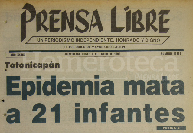 Titular de Prensa Libre del 8 de enero de 1990 informaba sobre epidemia de sarampión en Totonicapán. (Foto: Hemeroteca PL)