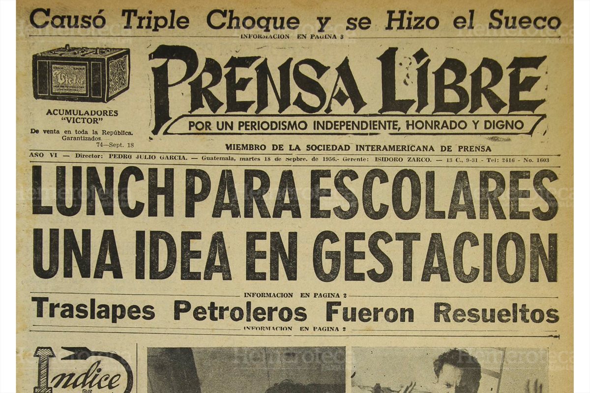 Portada de Prensa Libre 18/9/1956 informo sobre la creación de la refacción escolar para todos los niños de las escuelas de Guatemala. (Foto Hemeroteca PL)