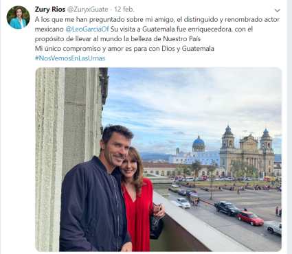 Zury Ríos, candidata del partido Valor, publicó una foto con el actor mexicano Leonardo García en el balcón del Palacio. 