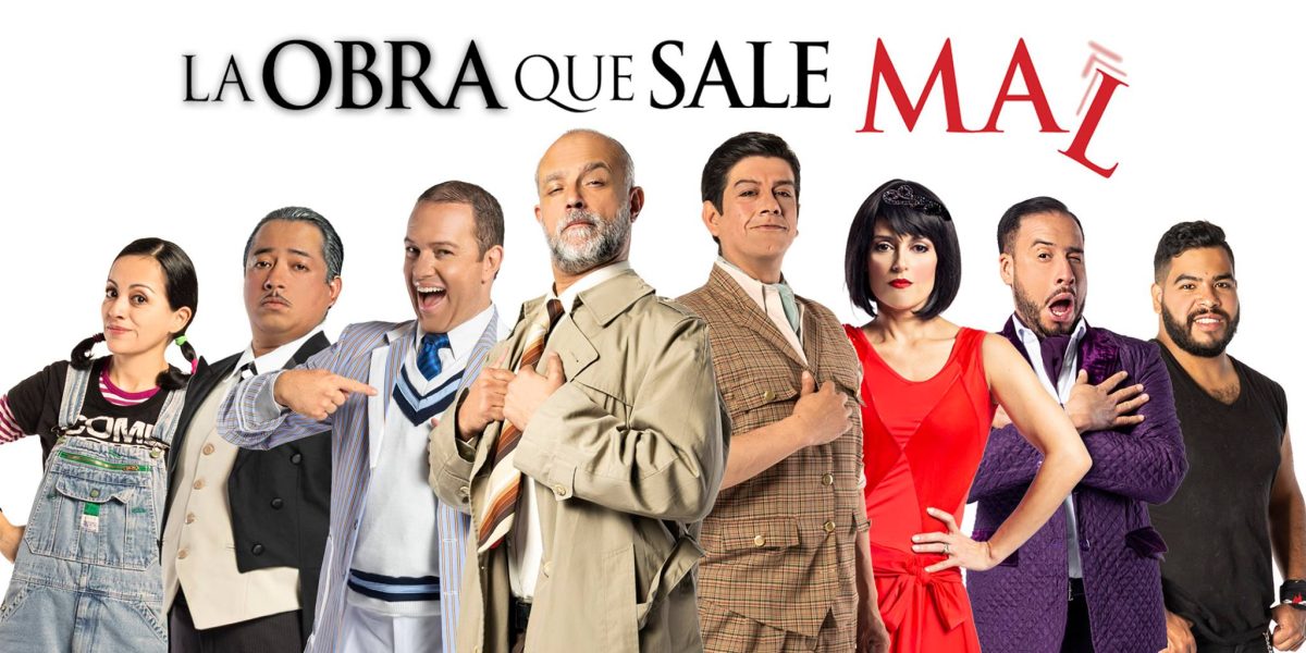 La obra que sale mal