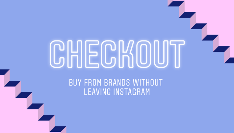 Checkout es la apuesta de Instagram para promover las ventas (Foto Prensa Libre: Instagram).
