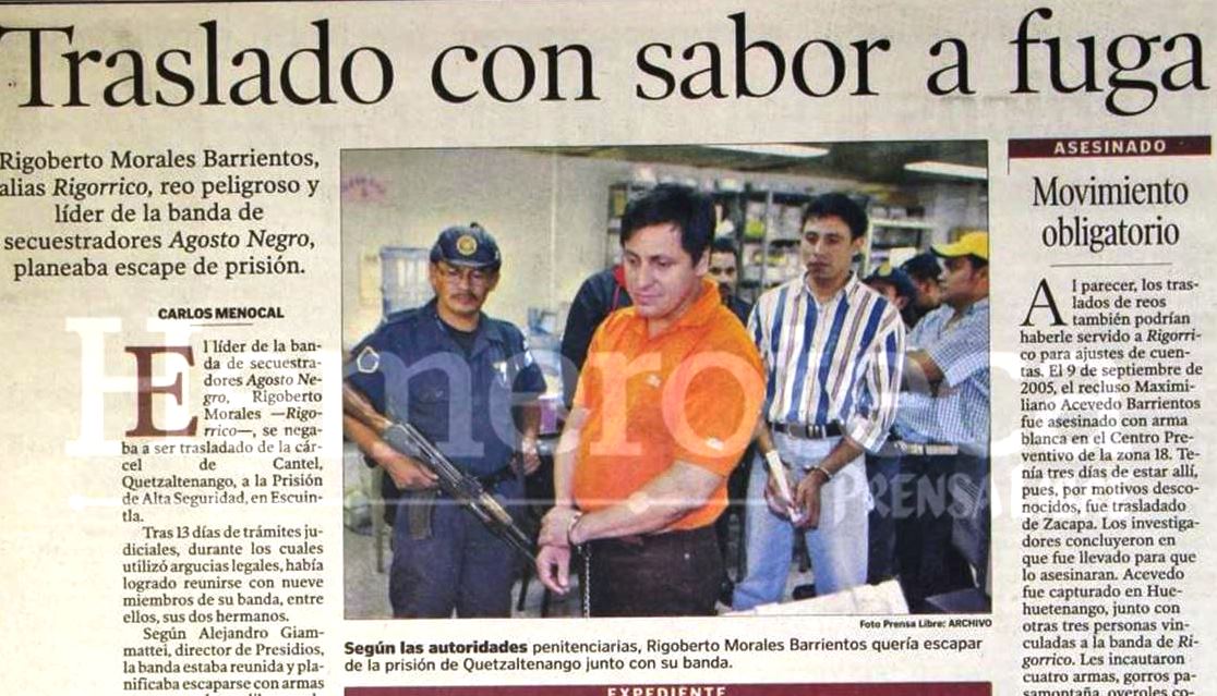 Rigoberto Antonio Morales Barrientos. es un reo de alta peligrosidad, comenzó su carrera delictiva en Xela. (Foto Prensa Libre: Hemeroteca PL)