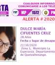 Dulce María Cifuentes Cruz, de 28 años, desapareció y 48 horas después fue encontrada sin vida. 