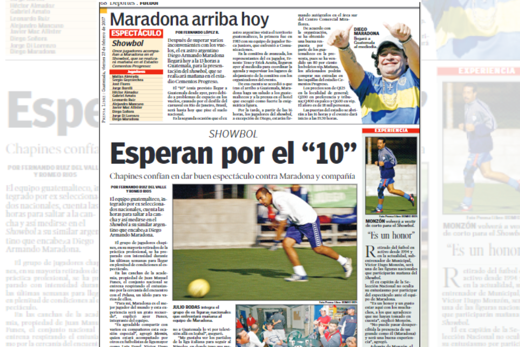 Maradona vino con el Showbol para enfrentar a la Selcción de Guatemala en un partido de exhibición. 