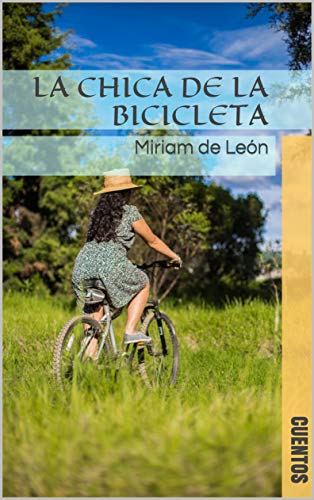 Miriam de León y La Chica de la Bicicleta
