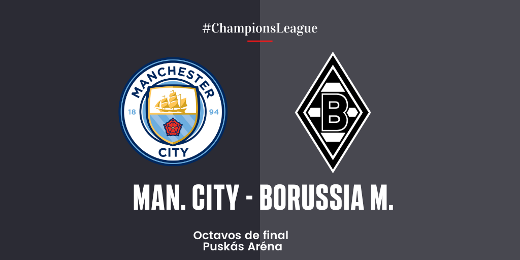 EN DIRECTO | Manchester City vs Borussia Mönchengladbach