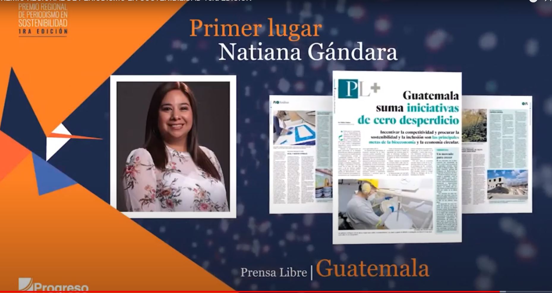 Natiana Gándara, periodista de Prensa Libre, ganó el primer lugar en el Premio Regional de Periodismo Sostenible, de Progreso. (Foto Prensa Libre: Captura)