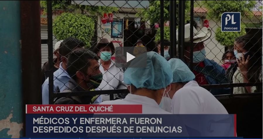Pacientes del Hospital Regional de Quiché denunciaron a tres médicos y una enfermera. (Foto Prensa Libre:)