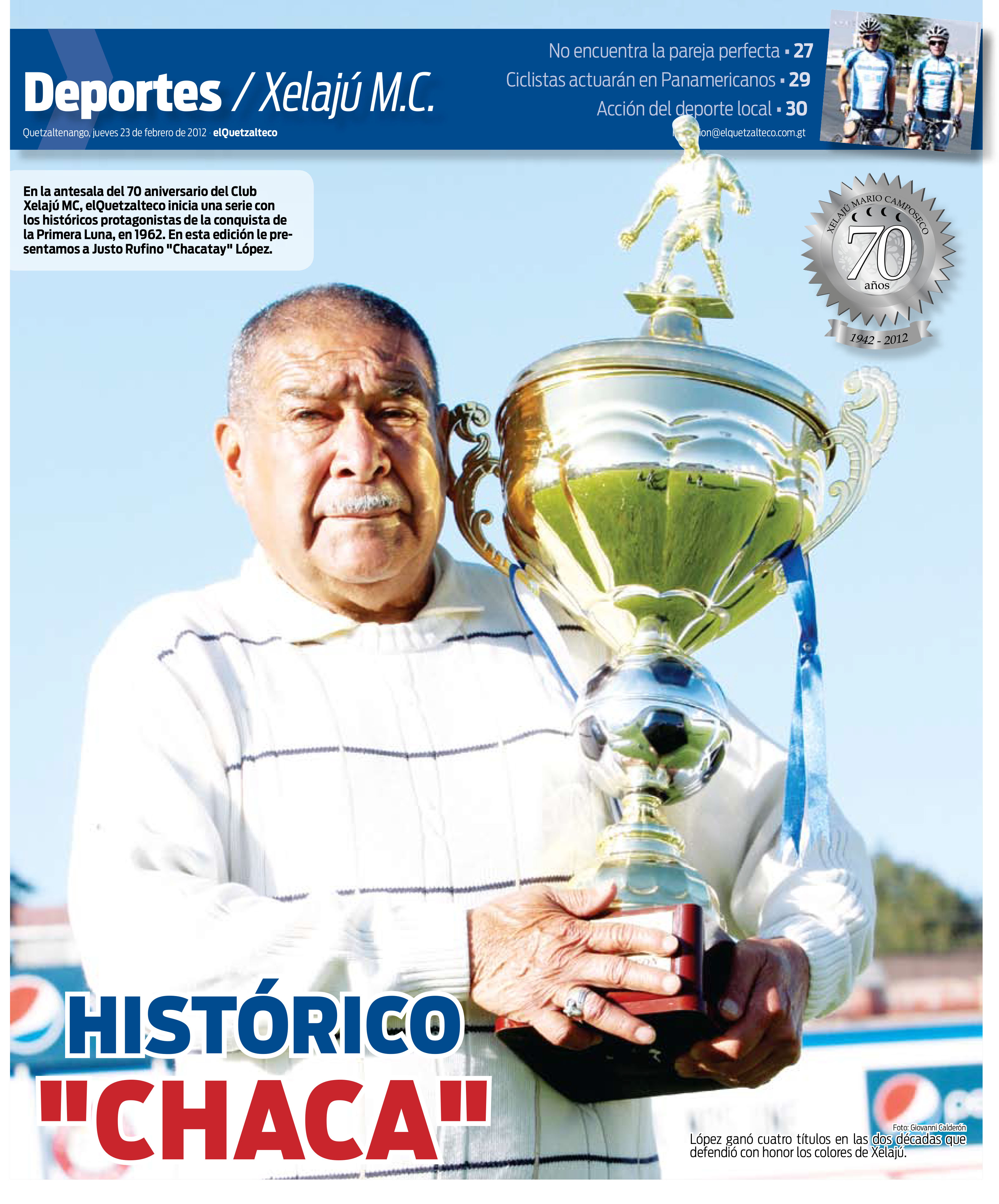 Justo Rufino López en la portada de elQuetzalteco el 23 de febrero de 2012. Posa con la copa que ganó en 1962, el primer título de Xelajú en Liga Nacional. Foto Prensa Libre: Hemeroteca PL. 