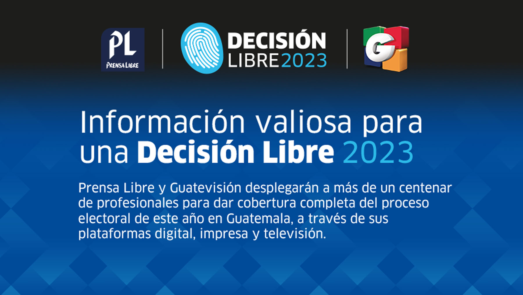 Prensa Libre y Guatevisión lanzan su cobertura de las elecciones 2023 en Guatemala. 