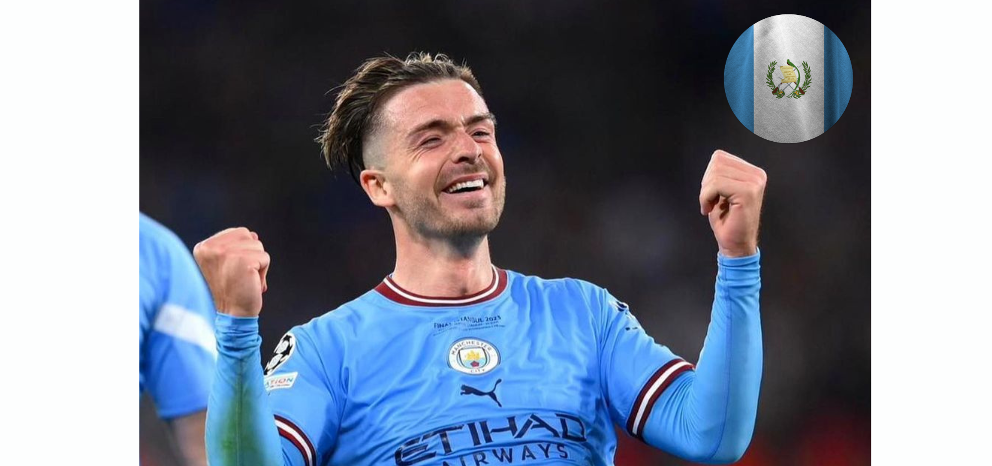 “Vamos Guate”: Jack Grealish, campeón de la Champions League, se vuelve seguidor de la Selección Nacional
