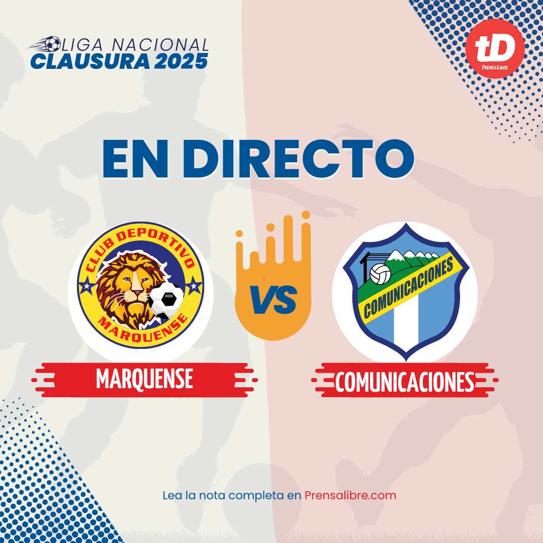 Marquense and communications face the first leg of the quarterfinals.