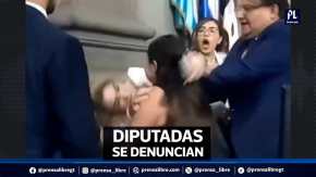 Diputadas se denuncian