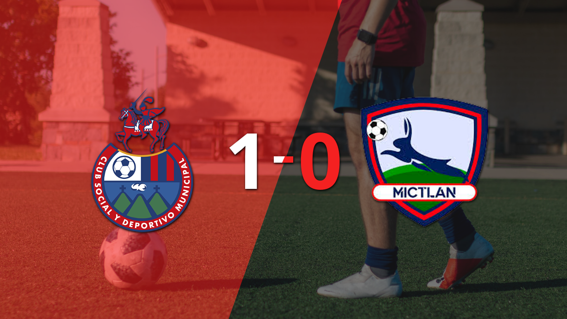 Mictlán no pudo con Municipal y cayó 1-0