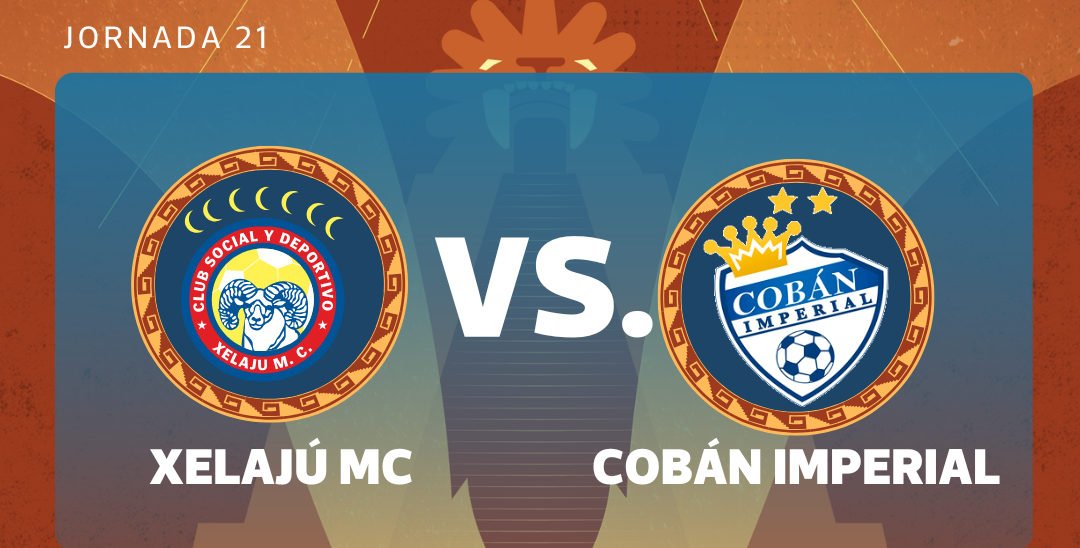 EN VIVO| Xelajú MC vs. Cobán Imperial abren la jornada 21 del torneo Apertura 2025