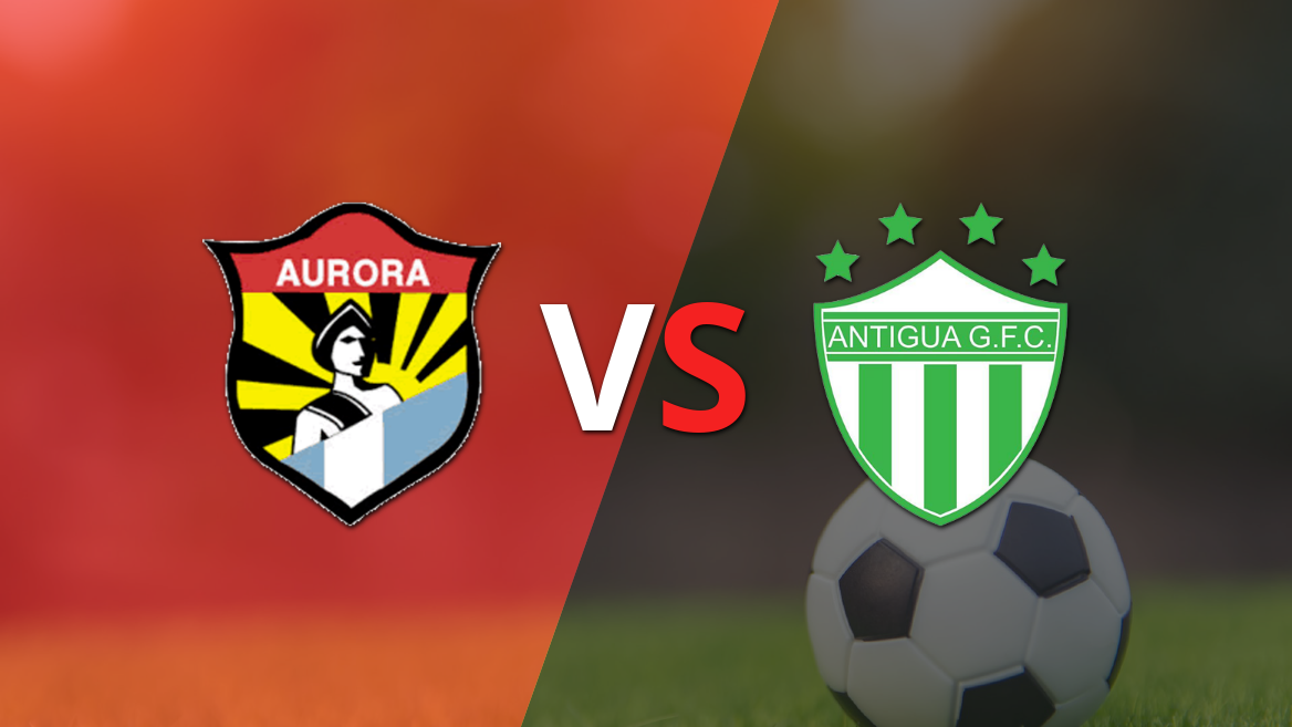 Aurora FC y Antigua GFC, primer duelo por un lugar en la final