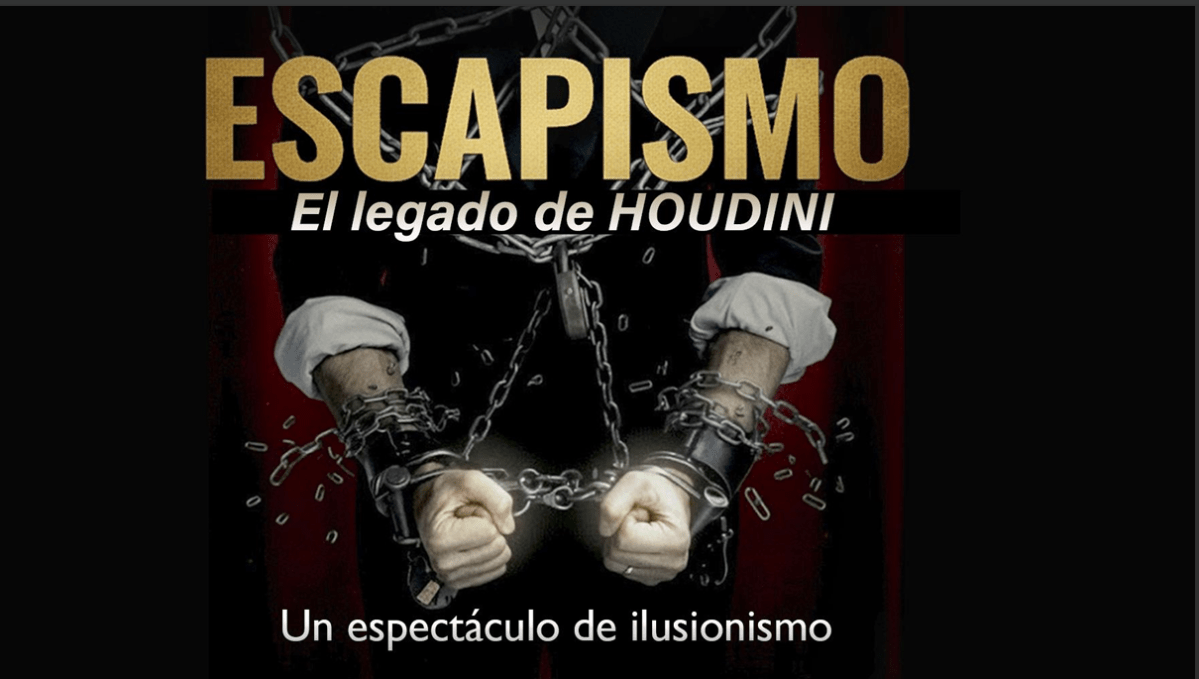 Escapismo-El-legado-de-Houdini-un-show-de-magia-ilusionismo-y-cartomagia.png