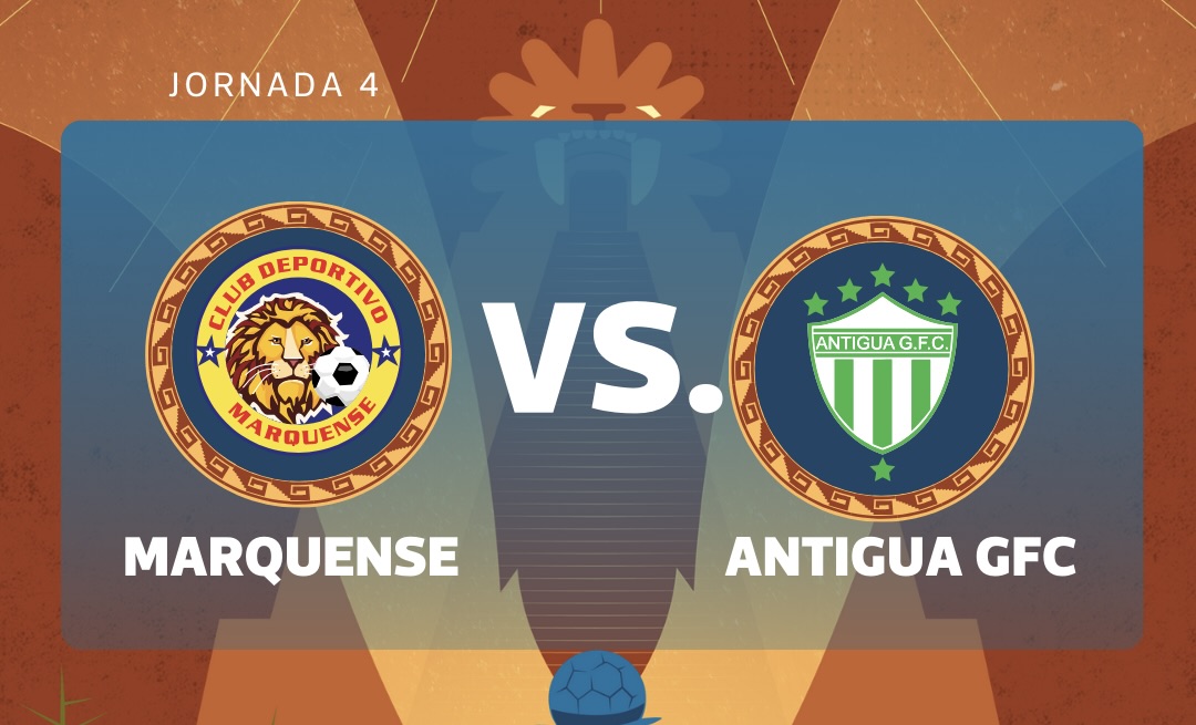 EN VIVO | Marquense vs. Antigua GFC por la jornada 4 del torneo Clausura 2026
