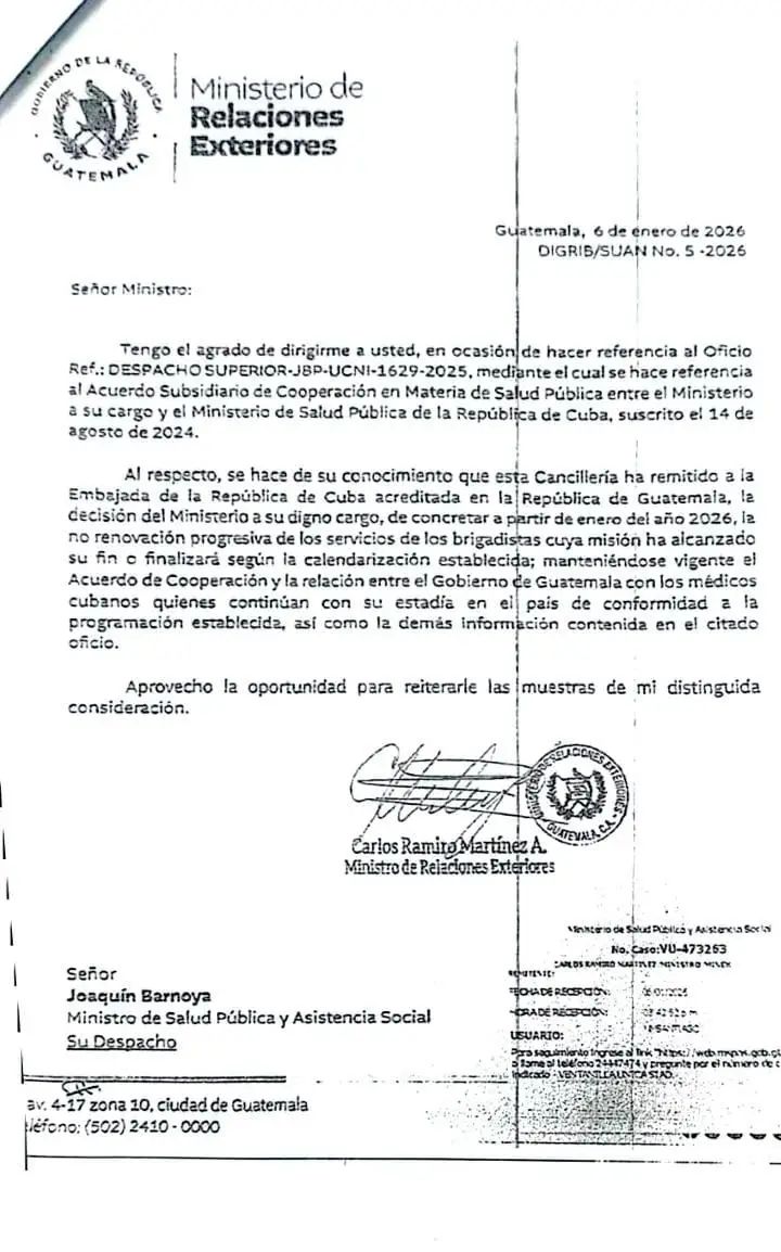Carta con fecha 6 de enero de 2026 en donde el Minex informa al MSPAS que ya no se renovará más el  Acuerdo de Cooperación en Materia de Salud con Cuba