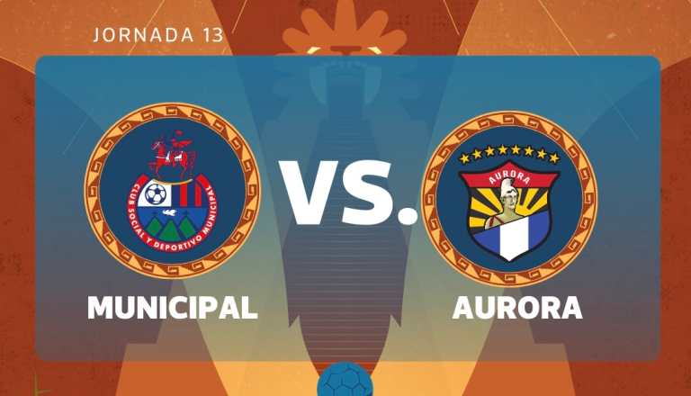 EN VIVO | Municipal vs. Aurora por la jornada 13 del Torneo Clausura 2