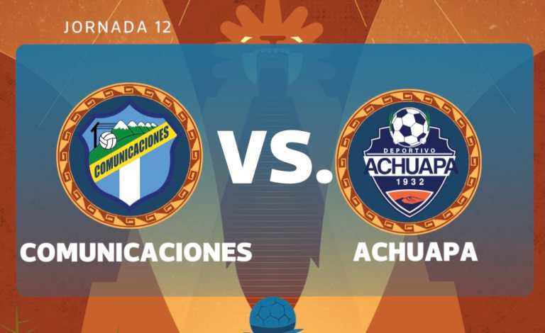 EN VIVO | Comunicaciones vs. Achuapa por la jornada 12 del Torneo Clausura 2