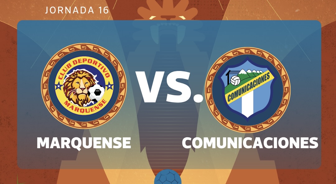 EN VIVO | Marquense vs. Comunicaciones por la jornada 16 del Torneo Clausura 2026