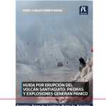 Turistas descienden apresurados del volcán Santiaguito tras ser sorprendidos por una erupción, pese a la prohibición de ascenso vigente. (Foto Prensa Libre)