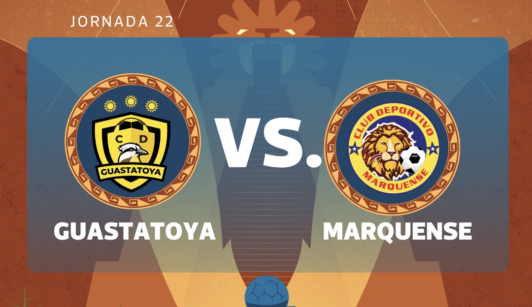 LIVE | Guastatoya vs. Mark yourselves for matchday 22 of the 2026 Clausura Tournament