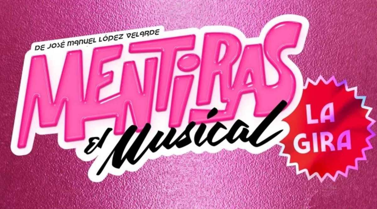 Mentiras, el musical