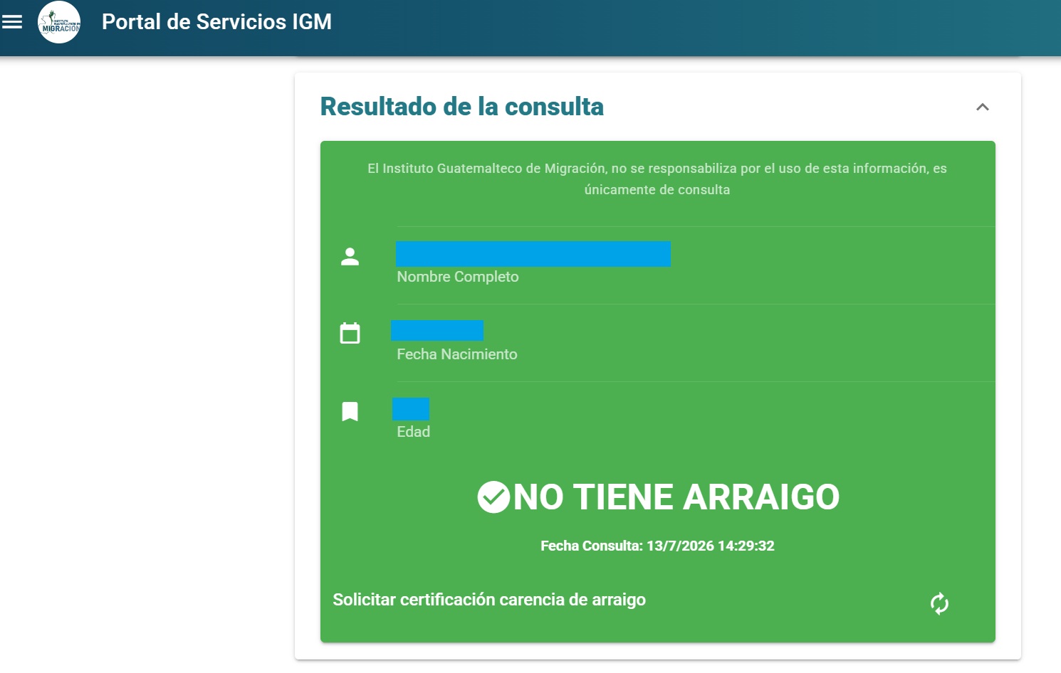 La consulta en línea del IGM permite verificar gratuitamente si una persona tiene un arraigo vigente. Si se requiere una certificación oficial de arraigo, el trámite tiene un costo de US$10, equivalente a aproximadamente Q75, según el tipo de cambio vigente del día. (Foto, Prensa Libre: Captura de Pantalla IGM)