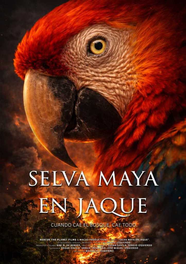 Selva Maya en Jaque