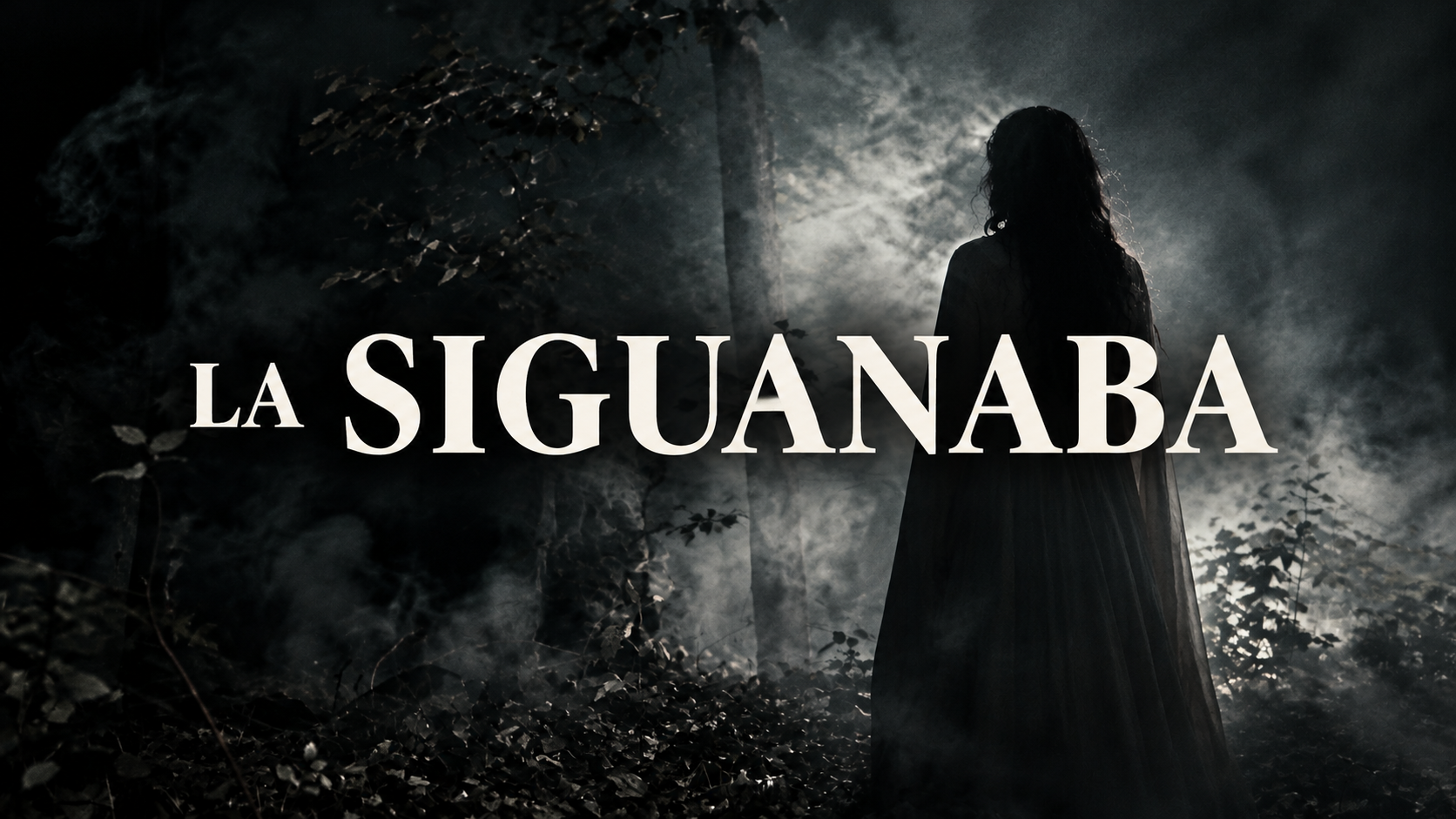 La Siguanaba entre la niebla